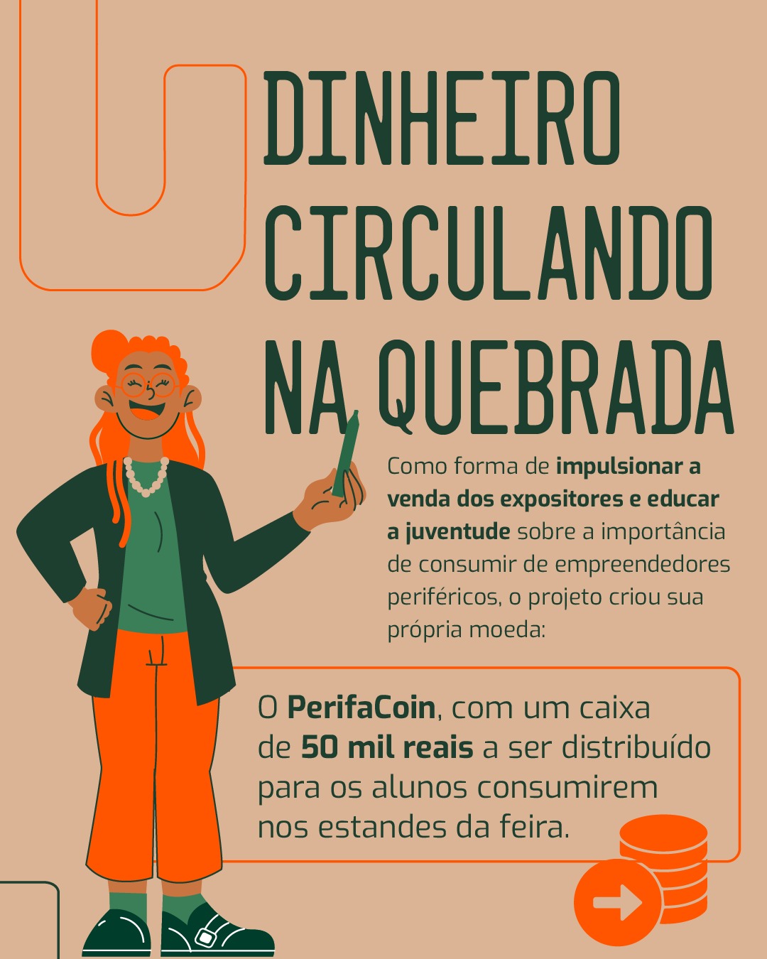 Dinheiro Circulando na Quebrada